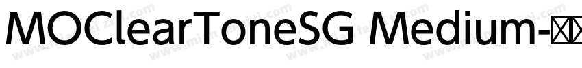 MOClearToneSG Medium字体转换